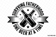 Surviving Fatherhood svg | Father&#039;s day Svg | Svg Files Product Image 1