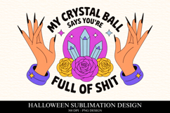 My cristal ball says you&#039;re Clipart PNG | Spooky Season Png Product Image 1