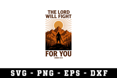 The Lord Will Fight Svg| SVG Cut files | Cricut Product Image 1