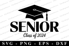 Senior Class of 2024 svg | Graduation Svg | Svg cut file Product Image 1