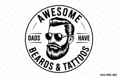 Dads have beards &amp; tattoos svg | Father&#039;s day Svg | Svg File Product Image 1