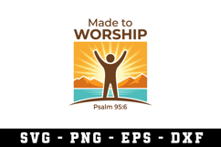 Made to Worship Svg| SVG Cut files | Cricut Product Image 1