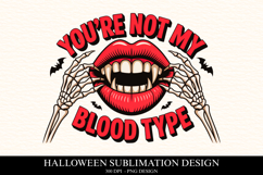 You&#039;re not ny blood type Clipart PNG | Spooky Season Png Product Image 1
