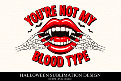 You&#039;re not ny blood type Clipart PNG | Spooky Season Png Product Image 1