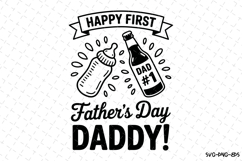 Happy first Father&#039;s day Daddy Svg | Svg Files for Cricut Product Image 1