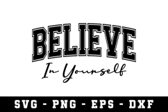 Believe In Yourself|Motivation SVG Cut files | Cricut Product Image 1
