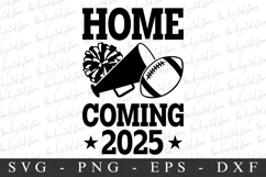 home Coming 2025 SVG | SVG Cut files | Cricut Product Image 1