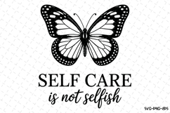 Self Care is not Selfish Svg Design | Svg Cut Files | Cricut Product Image 1
