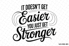 You just get stronger Svg | Svg Cut Files | Cricut Product Image 1