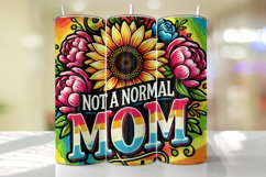 Not a Normal Mom Tumbler Wrap | Sublimation | Tumblers Product Image 1