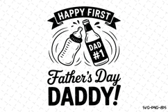Happy first Father&#039;s day Daddy Svg | Svg Files for Cricut Product Image 1