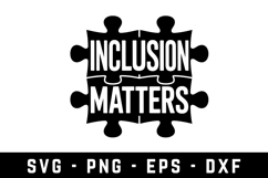 Inclusion Matters |Autism SVG Cut files | Cricut Product Image 1