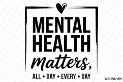 Mental Health Matters Svg | Svg Cut Files | Cricut Product Image 1