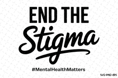 End the Stigma Svg Design | Svg Cut Files | Cricut Product Image 1