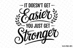 You just get stronger Svg | Svg Cut Files | Cricut Product Image 1