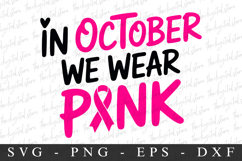 In October We Wear Pink PNG | Breast Cancer Awareness Png Product Image 1