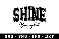 Shine Bright Svg |Motivation SVG Cut files | Cricut Product Image 1
