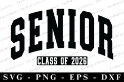 Senior class of 2026 svg | Graduation Svg | Svg cut file Product Image 1