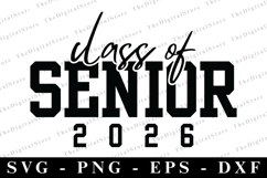 class of Senior 2026 svg | Graduation Svg | Svg cut file Product Image 1