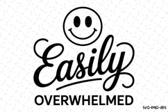 Easily Overwhelmed Svg Design | Svg Cut Files | Cricut Product Image 1