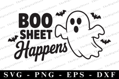 Boo Sheet Happens Svg | Halloween Svg | Cricut Product Image 1