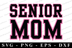 Senior mom svg | Graduation Svg | Svg cut file Product Image 1