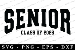 Senior class of 2026 svg | Graduation Svg | Svg cut file Product Image 1