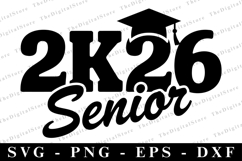 Senior 2k26 svg | Graduation Svg | Svg cut file Product Image 1