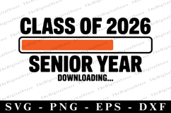 Class of 2026 Senior Year svg | Graduation Svg | Svg file Product Image 1
