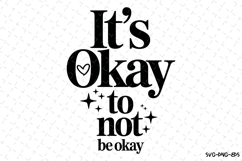 It&#039;s Okay to not be okay Svg | Svg Cut Files | Cricut Product Image 1