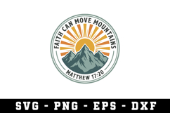 Faith Can Move Mountains Svg| SVG Cut files | Cricut Product Image 1