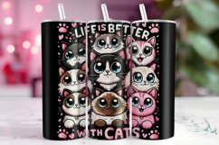 Life is Better with Cats Tumbler Wrap Sublimation Product Image 1