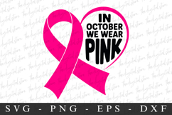In October We Wear Pink PNG | Breast Cancer Awareness Png Product Image 1