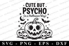 Cute but Psycho Svg | Halloween Svg | Cricut Product Image 1
