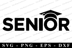 Senior svg | Graduation Svg | Svg cut file Product Image 1