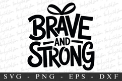 Brave and Strong PNG | Breast Cancer Awareness Png Product Image 1