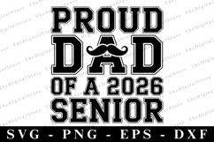 Proud dad of a 2026 senior svg | Graduation Svg | Svg file Product Image 1