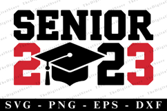 Senior 2023 svg | Graduation Svg | Svg cut file Product Image 1