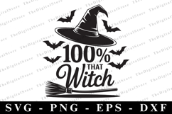 100 that witch Svg | Halloween Svg | Cricut Product Image 1