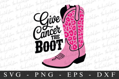 Give Cancer The Boot PNG | Breast Cancer Awareness Png Product Image 1