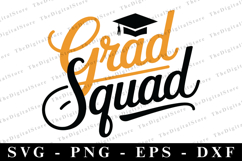 Grad Squad svg | Graduation Svg | Svg cut file Product Image 1
