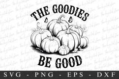 The Goodies Be Good PNG | Breast Cancer Awareness Png Product Image 1