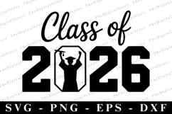 Class of 2026 svg | Graduation Svg | Svg cut file Product Image 1