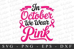 In October We Wear Pink PNG | Breast Cancer Awareness Png Product Image 1