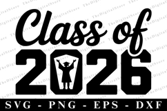 Class of 2026 svg | Graduation Svg | Svg cut file Product Image 1