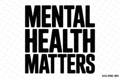 Mental Health Matters Svg | Svg Cut Files | Cricut Product Image 1
