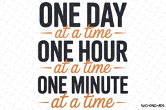 One Day One Hour One Minute Svg | Svg Cut Files | Cricut Product Image 1