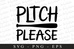 Baseball Pitch please SVG | Sports Svg | Game day svg Product Image 1