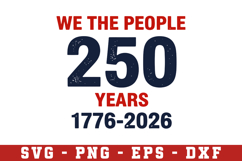 USA 250th Anniversary SVG, Patriotic Svg Png Product Image 1