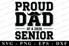 Proud Dad of a 2026 Senior svg | Graduation Svg | Svg Product Image 1